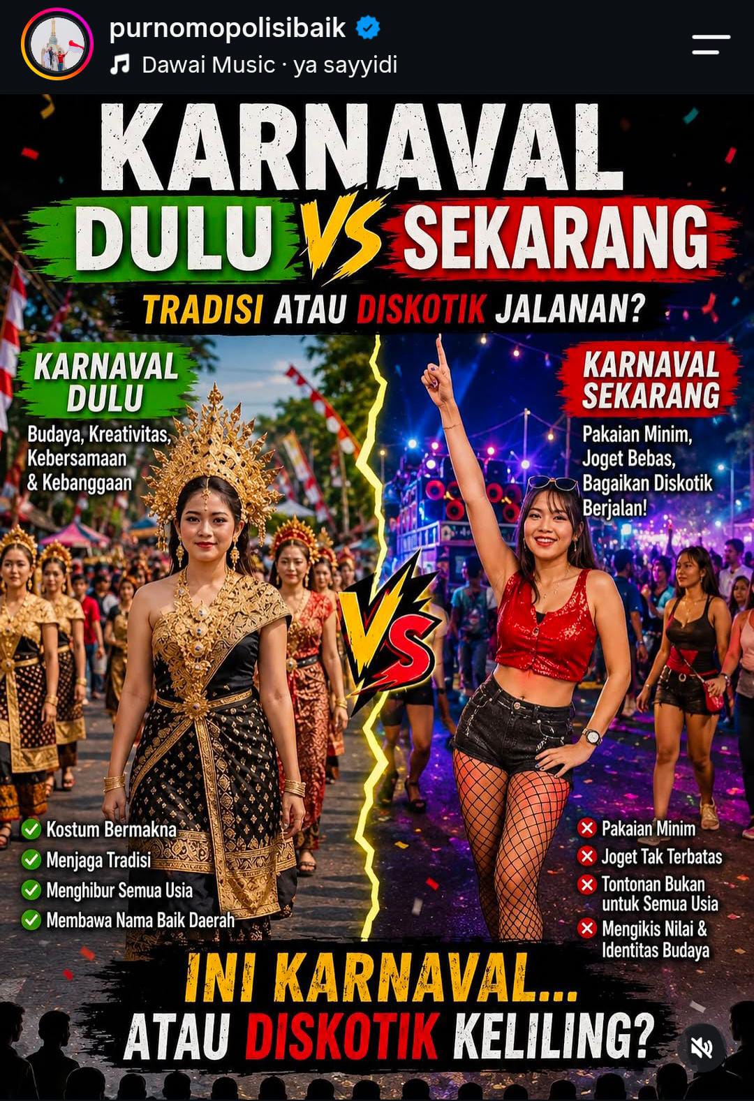 Karnaval Dulu vs Sekarang: Tradisi atau Diskotik Jalanan?